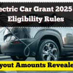 UK Electric Car Grant 2025 – New Eligibility Rules and Payout Amounts Revealed