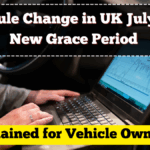 MOT Rule Change in UK July 2025 – New Grace Period Explained for Vehicle Owners