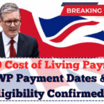 £299 Cost of Living Payment UK 2025: DWP Payment Dates & Eligibility Confirmed