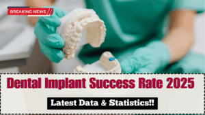Dental Implant Success Rate 2025 UK – Latest Data & Statistics